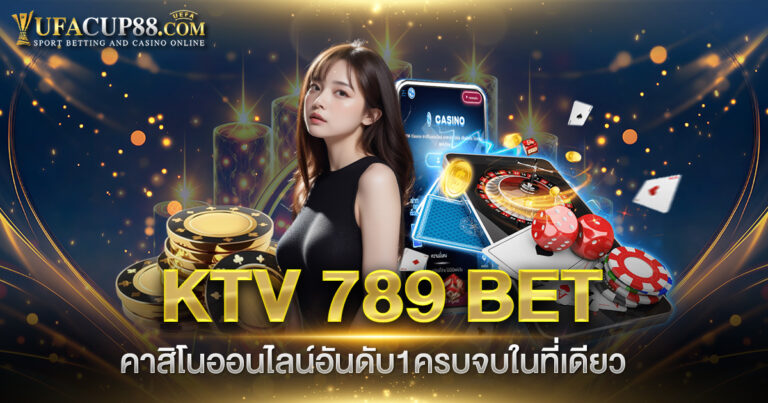 KTV 789 BET